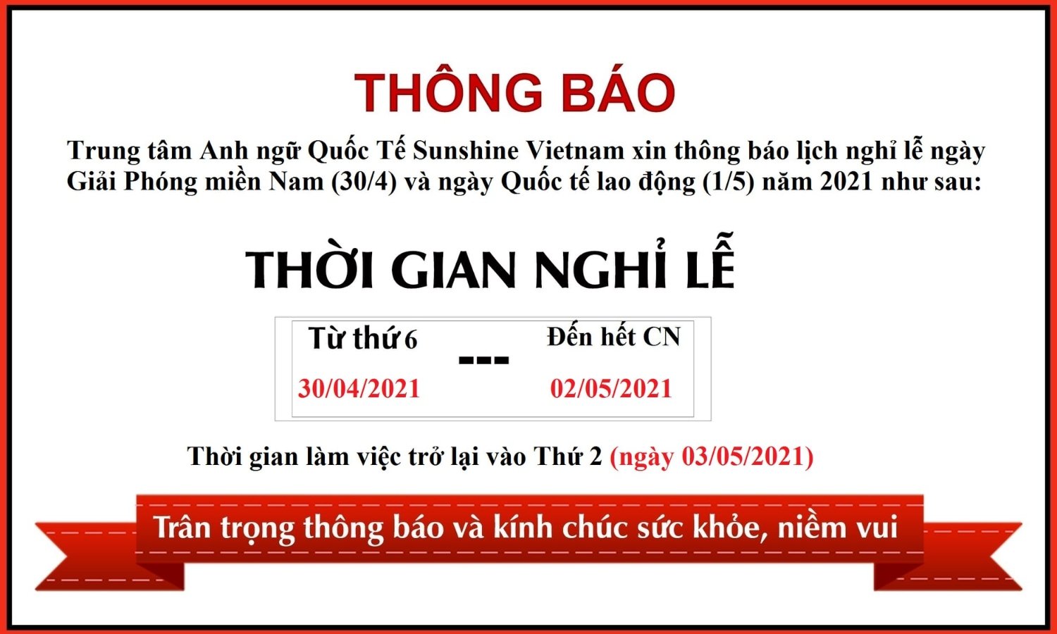 THÔNG BÁO LỊCH NGHỈ LỄ 30/4 - 1/5 NĂM 2021